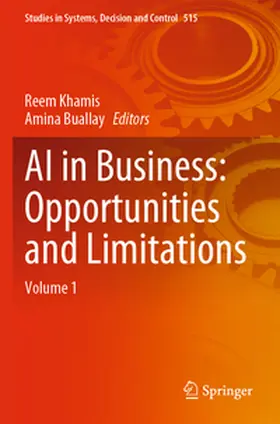 Buallay / Khamis |  AI in Business: Opportunities and Limitations | Buch |  Sack Fachmedien
