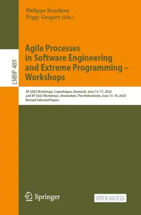 Gregory / Kruchten |  Agile Processes in Software Engineering and Extreme Programming - Workshops | Buch |  Sack Fachmedien