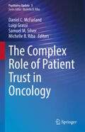 McFarland / Grassi / Silver |  The Complex Role of Patient Trust in Oncology | eBook | Sack Fachmedien