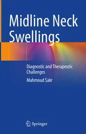 Sakr |  Midline Neck Swellings | eBook | Sack Fachmedien