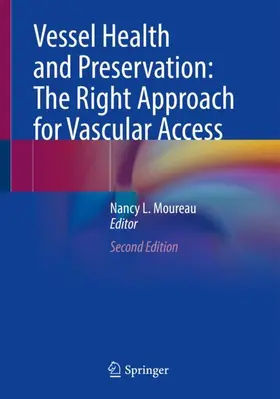 Moureau | Vessel Health and Preservation: The Right Approach for Vascular Access | Buch | 978-3-031-48575-6 | www.sack.de