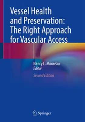 Moureau | Vessel Health and Preservation: The Right Approach for Vascular Access | E-Book | www.sack.de
