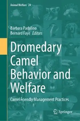 Padalino / Faye |  Dromedary Camel Behavior and Welfare | eBook | Sack Fachmedien
