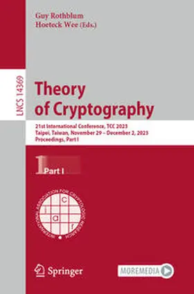Rothblum / Wee |  Theory of Cryptography | eBook | Sack Fachmedien