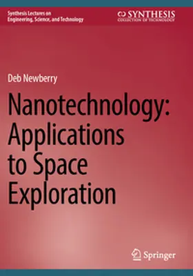 Newberry |  Nanotechnology: Applications to Space Exploration | Buch |  Sack Fachmedien