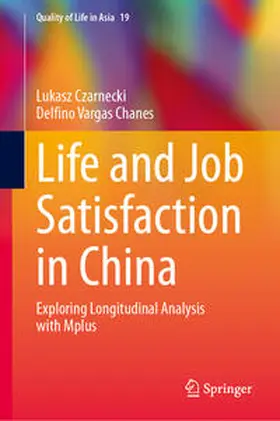 Czarnecki / Vargas Chanes | Life and Job Satisfaction in China | E-Book | sack.de