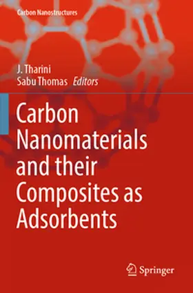Thomas / Tharini |  Carbon Nanomaterials and their Composites as Adsorbents | Buch |  Sack Fachmedien