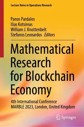 Pardalos / Leonardos / Kotsireas |  Mathematical Research for Blockchain Economy | Buch |  Sack Fachmedien