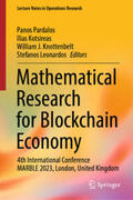 Pardalos / Kotsireas / Knottenbelt |  Mathematical Research for Blockchain Economy | eBook | Sack Fachmedien