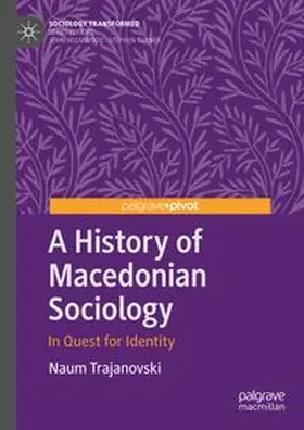 Trajanovski | A History of Macedonian Sociology | E-Book | www.sack.de