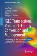 Zhao / Li / Kadam |  IGEC Transactions, Volume 1: Energy Conversion and Management | Buch |  Sack Fachmedien