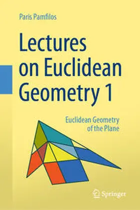 Pamfilos | Lectures on Euclidean Geometry - Volume 1 | E-Book | www.sack.de