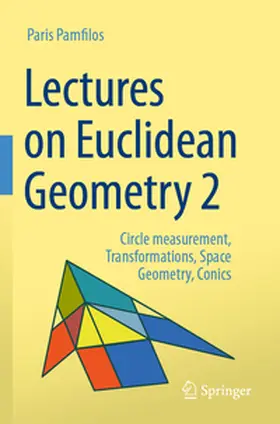 Pamfilos | Lectures on Euclidean Geometry - Volume 2 | Buch | 978-3-031-48912-9 | www.sack.de