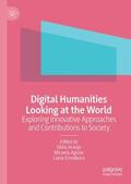 Araújo / Ermakova / Aguiar |  Digital Humanities Looking at the World | Buch |  Sack Fachmedien