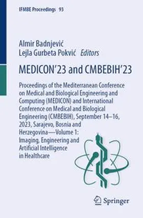 Badnjevic / Gurbeta Pokvic |  MEDICON’23 and CMBEBIH’23 | eBook | Sack Fachmedien