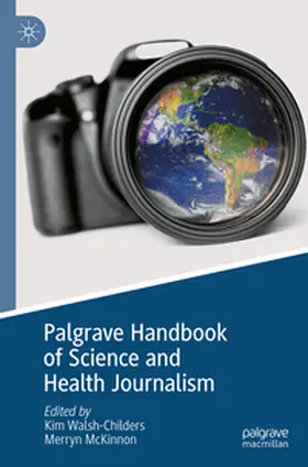 McKinnon / Walsh-Childers |  Palgrave Handbook of Science and Health Journalism | Buch |  Sack Fachmedien