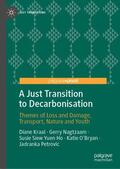Kraal / Nagtzaam / Petrovic |  A Just Transition to Decarbonisation | Buch |  Sack Fachmedien
