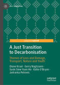 Kraal / Nagtzaam / Ho |  A Just Transition to Decarbonisation | eBook | Sack Fachmedien
