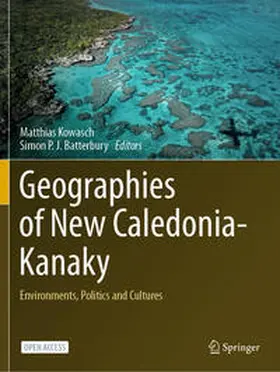 Batterbury / Kowasch |  Geographies of New Caledonia-Kanaky | Buch |  Sack Fachmedien