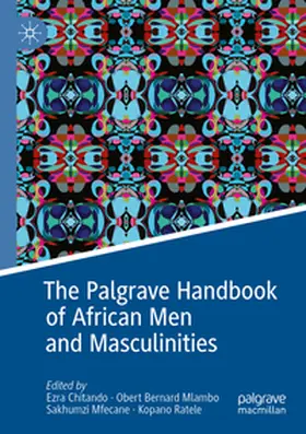 Chitando / Ratele / Mlambo |  The Palgrave Handbook of African Men and Masculinities | Buch |  Sack Fachmedien
