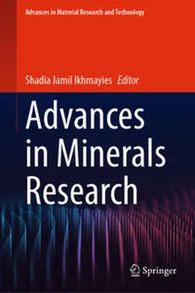 Ikhmayies |  Advances in Minerals Research | eBook | Sack Fachmedien