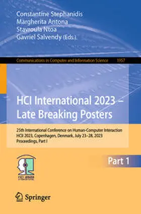 Stephanidis / Salvendy / Antona |  HCI International 2023 - Late Breaking Posters | Buch |  Sack Fachmedien