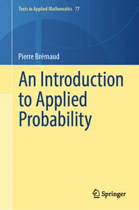 Brémaud |  An Introduction to Applied Probability | eBook | Sack Fachmedien