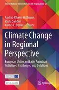 Ribeiro Hoffmann / Sandrin / Doukas |  Climate Change in Regional Perspective | Buch |  Sack Fachmedien
