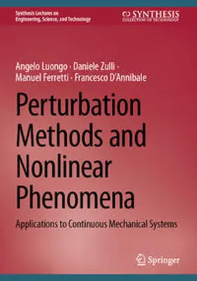 Luongo / Zulli / Ferretti | Perturbation Methods and Nonlinear Phenomena | E-Book | www.sack.de