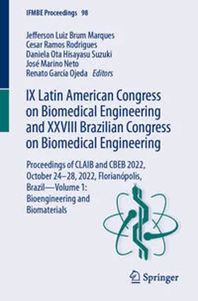 Marques / Rodrigues / García Ojeda |  IX Latin American Congress on Biomedical Engineering and XXVIII Brazilian Congress on Biomedical Engineering | Buch |  Sack Fachmedien