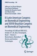 Marques / Rodrigues / García Ojeda |  IX Latin American Congress on Biomedical Engineering and XXVIII Brazilian Congress on Biomedical Engineering | Buch |  Sack Fachmedien