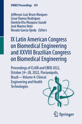 Marques / Rodrigues / Suzuki |  IX Latin American Congress on Biomedical Engineering and XXVIII Brazilian Congress on Biomedical Engineering | eBook | Sack Fachmedien