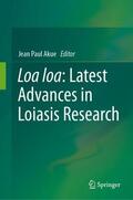 Akue |  Loa loa: Latest Advances in Loiasis Research | Buch |  Sack Fachmedien