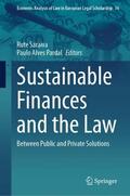 Saraiva / Pardal |  Sustainable Finances and the Law | Buch |  Sack Fachmedien