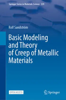 Sandström |  Basic Modeling and Theory of Creep of Metallic Materials | Buch |  Sack Fachmedien
