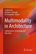 Lee / Kim / Ostwald |  Multimodality in Architecture | Buch |  Sack Fachmedien