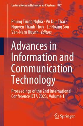 Nghia / Thai / Huynh |  Advances in Information and Communication Technology | Buch |  Sack Fachmedien