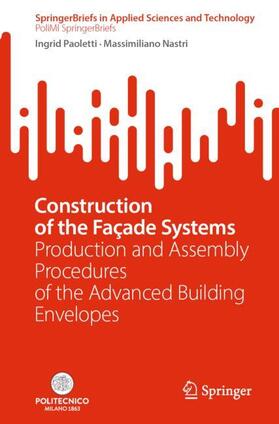 Nastri / Paoletti | Construction of the Façade Systems | Buch | 978-3-031-49607-3 | sack.de