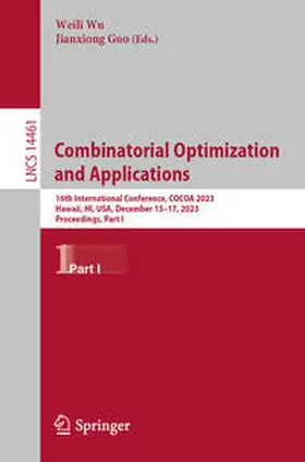 Guo / Wu |  Combinatorial Optimization and Applications | Buch |  Sack Fachmedien