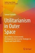 Oyewole |  Utilitarianism in Outer Space | Buch |  Sack Fachmedien