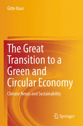 Haar |  The Great Transition to a Green and Circular Economy | Buch |  Sack Fachmedien
