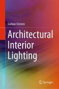 Ozenen |  Architectural Interior Lighting | Buch |  Sack Fachmedien