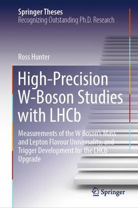 Hunter |  High-Precision W-Boson Studies with LHCb | Buch |  Sack Fachmedien