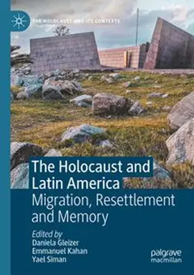 Gleizer / Kahan / Siman | The Holocaust and Latin America | Buch | 978-3-031-49735-3 | www.sack.de