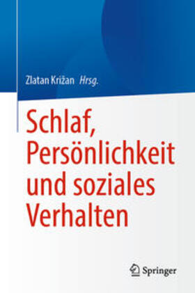 Križan | Schlaf, Persönlichkeit und soziales Verhalten | E-Book | sack.de
