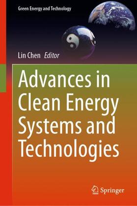 Chen |  Advances in Clean Energy Systems and Technologies | Buch |  Sack Fachmedien