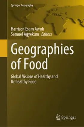 Esam Awuh / Agyekum |  Geographies of Food | eBook | Sack Fachmedien