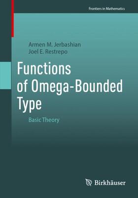 Restrepo / Jerbashian | Functions of Omega-Bounded Type | Buch | 978-3-031-49884-8 | sack.de