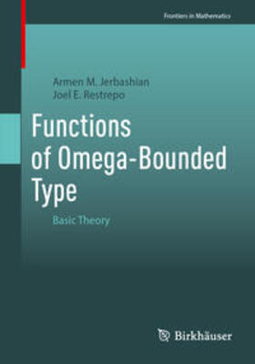 Jerbashian / Restrepo |  Functions of Omega-Bounded Type | eBook | Sack Fachmedien