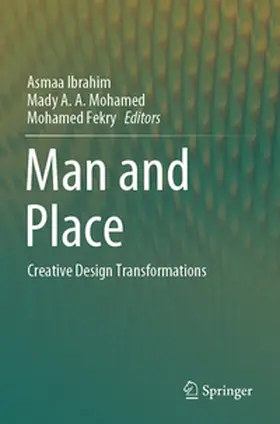 Ibrahim / Fekry / Mohamed |  Man and Place | Buch |  Sack Fachmedien